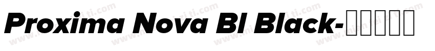 Proxima Nova Bl Black字体转换